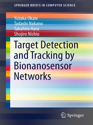 cover image of Target Detection and Tracking by Bionanosensor Networks